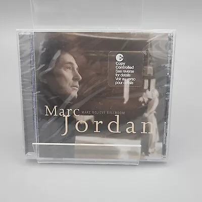 Marc Jordan – Make Believe Ballroom Copy Protected Digipack 2004 CD New • $29.43