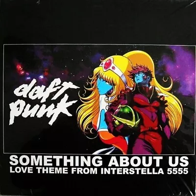Daft Punk Something About Us (Love Theme From Interstella 5555) Leiji Matsumoto • $239.35
