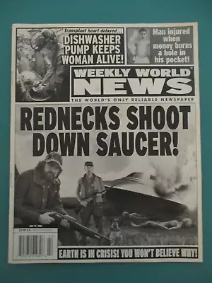 Weekly World News May 2006 Rednecks Shoot Saucer UFO Alien Spacecraft • $19.99