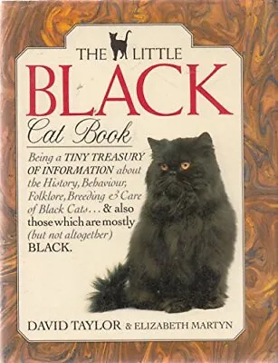 £2.99 • Buy THE LITTLE BLACK CAT BOOK By DAVID AND MARTYN, ELIZABETH. TAYLOR, Good Used Book