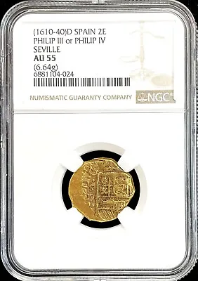 1610 -1640 Gold Spain 2 Escudos Philip Iii Cob Seville Mint Ngc About Unc 55 • $3400