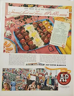 1947 A&P  Grocery Print Ad Ephemera Wall Art Decor Lamb Skewers • $17.99