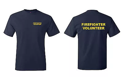 Firefighter Volunteer Left Chest Logo Fire Departmen Tee Rescue Tshirts 3XL-5XL • $14.99