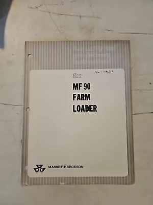 Vintage 1966 Massey Ferguson 90 Farm Loader Assembly & Predelivery Instructions  • $12.95