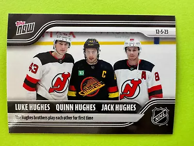 2023-24 Topps Now Hockey Sticker #53 Luke/Quinn/Jack Hughes  NrMt • $14.25