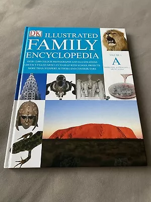 DK Illustrated Family Encyclopedia - Volume 1 A Reference Book Series • £2