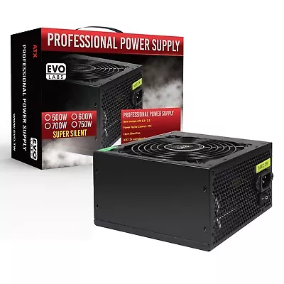 600W ATX Power Supply Unit 120mm Black Silent Fan For Computer PC PSU Evo Labs  • £26.10