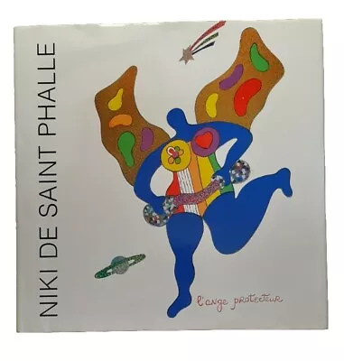 Niki De Saint Phalle: Insider / Outsider World Inspired Art 1999 HCDJ L'ange  • $39.99