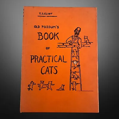 T.S. Eliot: Old Possum's Book Of Practical Cats 1st Edition HC/1939 H.B. & Co • $99
