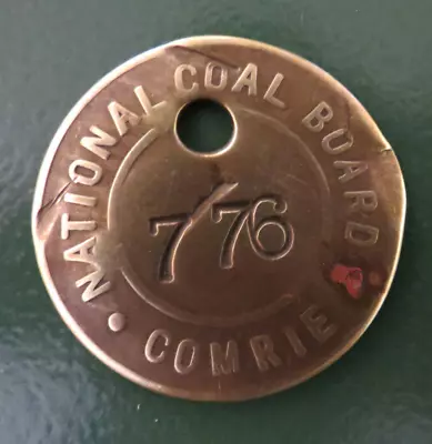 COMRIE Colliery Pit Check Tally - Marked NATIONAL COAL BOARD COMRIE 776 • £6