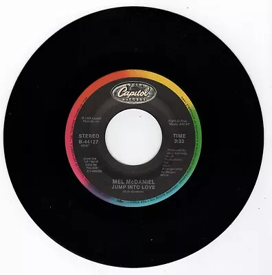 MEL McDANIEL - JUMP INTO LOVE - RIDE THIS TRAIN -  EXCELLENT 45 Rpm • $3.99