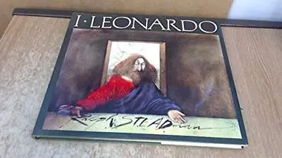 I Leonardo By Steadman Ralph Hardback Book The Cheap Fast Free Post • £8.99