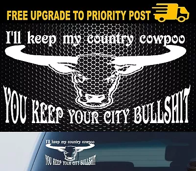 4X4 CAR Ute COUNTRY Outback CITY BULLSH!T DECAL Sticker • $7.99