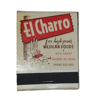 Vintage El Charro Mexican Food Restaurant Tucson Arizona Matchbook Matches • $16.22