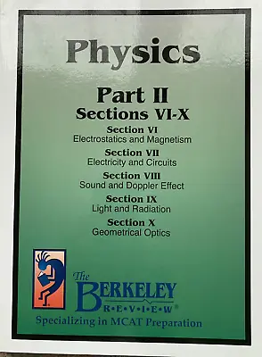 MCAT The Berkeley Review Physics Part II Book • $15