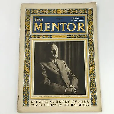 VTG The Mentor Magazine February 1923 Writer O. Henry Cover Feature Newsstand • $13.50