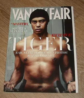 February 2010 VANITY FAIR MAGAZINE # 594 TIGER WOODS EXCLUSIVE ANNIE LEIBOVITZ • $9.99