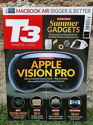 T3 Tech & Gadget Magazine July 2023 Apple Vision Pro Macbook Air Best Camera • £5.99