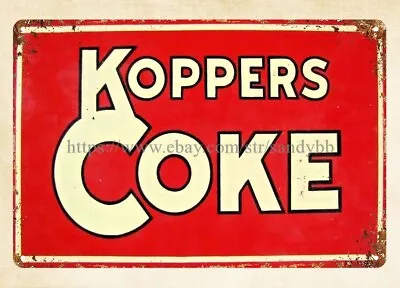 KOPPERS COKE Coal Mining Fuel Oil Company Metal Tin Sign Number Plaque • £18.27