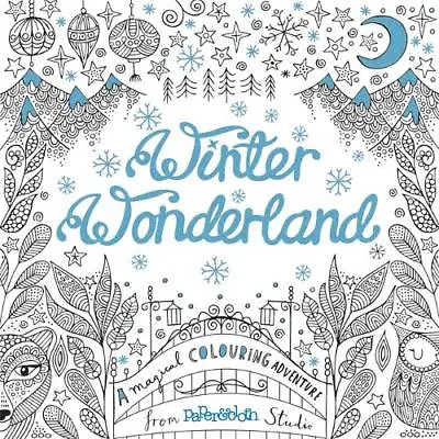 Winter Wonderland: A Magical Colouring Adventure  New Book • £5.19