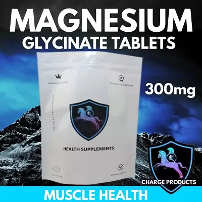 Magnesium Glycinate Tablets High Strength 300mg Muscle Relaxation Tension Stress • £52