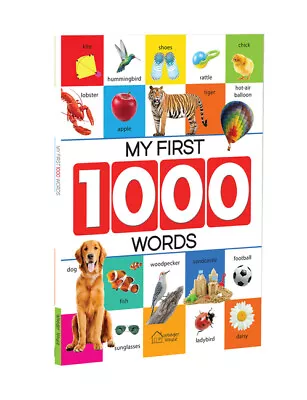 My First 1000 Words: Early Learning Picture Book To Learn Alphabet Numbers... • $9.76