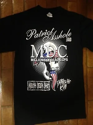 MDC Millions Of Dead Cops Patriot Tour 2009 T-Shirt Sz Small Punk Rock RARE • $20