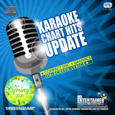 Mr Entertainer Karaoke Chart Hits Update. Double CDG Disc. SPRING 2021. MCH21SP • £19.95