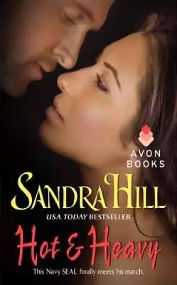 Hot  Heavy (Viking II) - Mass Market Paperback By Hill Sandra - GOOD • $3.72