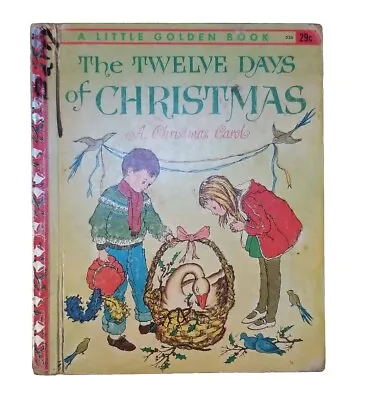 FIRST EDITION A  The 12 Days Of Christmas  A VTG Little Golden Book 1963 • $16.97