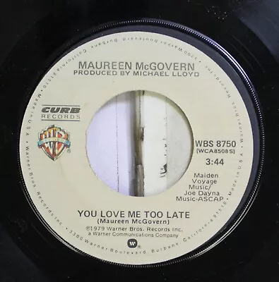 Soundtrack You Love Me Too Late / Superman 45 Maureen Mcgovern - You Love Me Too • $5