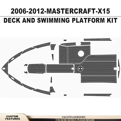 2006-2012 Mastercraft X15 Mats Custom Boat Kits EVA Foam Teak Deck Floor • $495