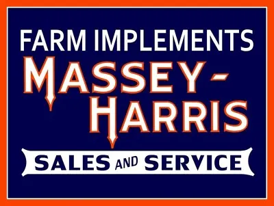 Massey Harris Implements Sales & Service NEW METAL SIGN: 12x16  & Ships Free • $33.88