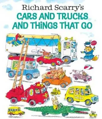 $4.06 • Buy Richard Scarry's Cars And Trucks And Things That Go - Hardcover - GOOD