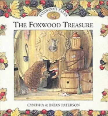 $34.39 • Buy The Foxwood Treasure (Foxwood Tales) By Paterson, Brian Hardback Book The Fast
