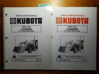 Kubota B1620 Loader For B4200 Tractor Owner Operator's Manual + Service & Parts • $17.99