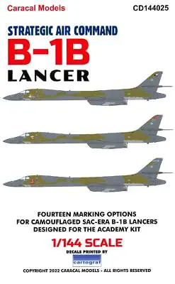 Caracal Decals 1/144 ROCKWELL B-1B LANCER Strategic Air Command • $13.50
