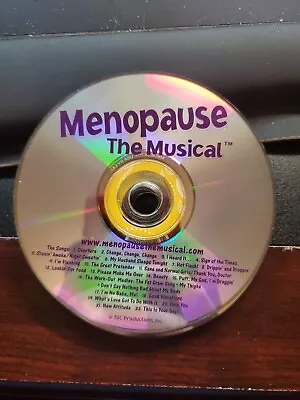 Menopause The Musical CD • $3.99