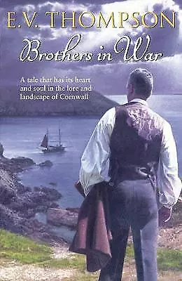 Thompson E. V. : Brothers In War: Number 9 In Series (Ret Fast And FREE P & P • £3.27