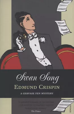 A Gervase Fen Mystery: Swan Song By Edmund Crispin (Paperback) Amazing Value • £2.76