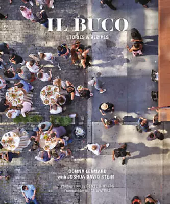 Il Buco: Stories And Recipes - Hardcover By Lennard Donna - GOOD • $13.80