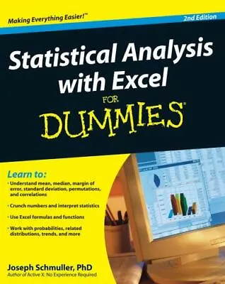 $6.52 • Buy Statistical Analysis With Excel For Dummies By Schmuller, Joseph