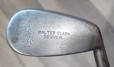 Antique Vintage Walter Clark Denver Hickory Wood Shaft Lofted Golf Club • $49