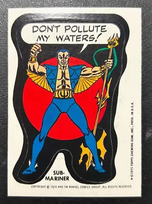 1974 Topps MARVEL Sticker Card (set Break) Sub-Mariner NRMT Range NH M4 • $6.99