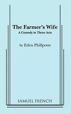 Farmer's Wife By Eden Phillpotts 9780573608865 | Brand New | Free UK Shipping • £10.99