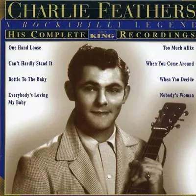 Charlie Feathers - His Complete King Recordings [New CD] • £12.86