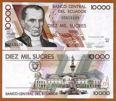 Ecuador 10000 (10000) Sucres 12-7-1999 Pick 127 (127e) UNC Last Pre-USD$ • $3.79