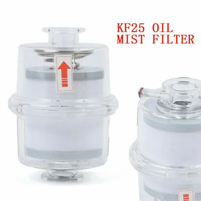 $50 • Buy 1Pc Oil Mist Filter For Vacuum Pump Fume Separator Exhaust Filter KF25 Interface