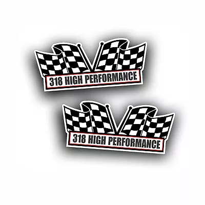318 HIGH PERFORMANCE Engine AIR CLEANER DECAL Fits Chrysler Mopar Muscle Car 2X • $13.93