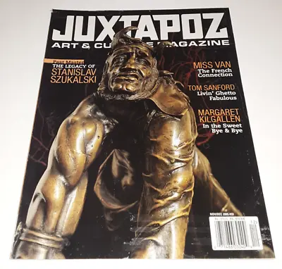 Juxtapoz Magazine - #59 Nov/Dec 2005 Szukalski Miss Van Tom Sanford-very Good • $11.95